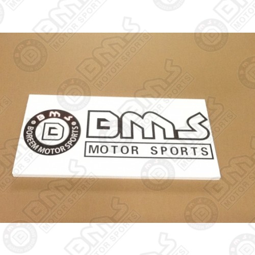 BMS SIGN  23'' X 12 ''